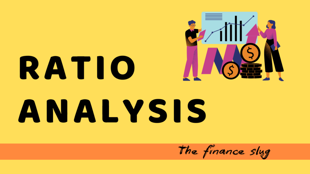 What Is Ratio Analysis? A Complete Guide 1 What is Ratio analysis