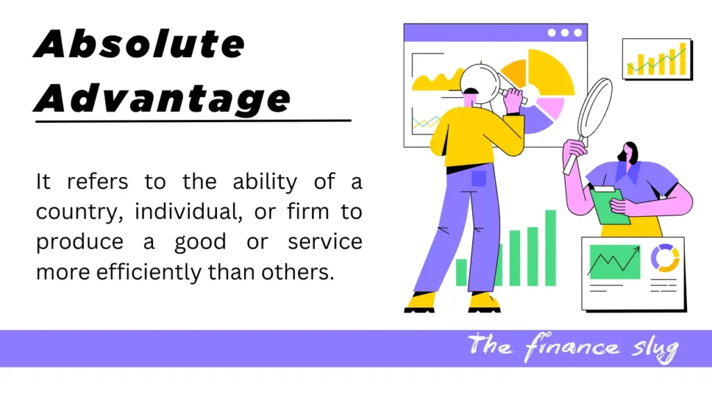 Absolute Advantage: Definition, Example, and Importance 1 Absolute Advantage Definition, Examples, and Importance