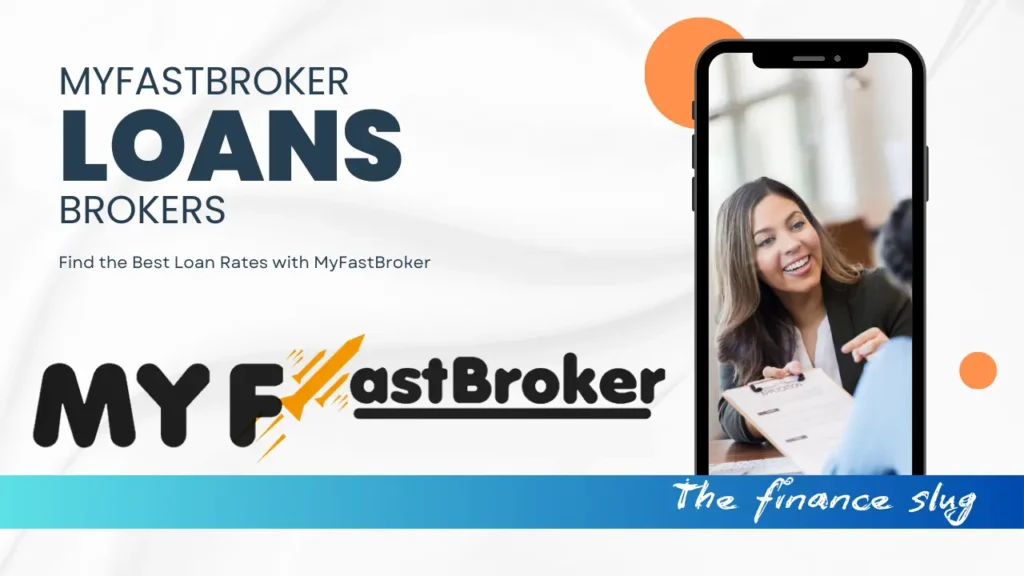 MyFastBroker Loans Brokers: Top Choice for Loans in 2025 1 MyFastBroker Loans Brokers